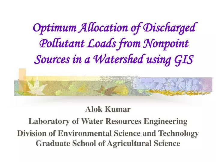 optimum allocation of discharged pollutant loads from nonpoint sources in a watershed using gis