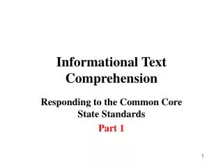 Informational Text Comprehension