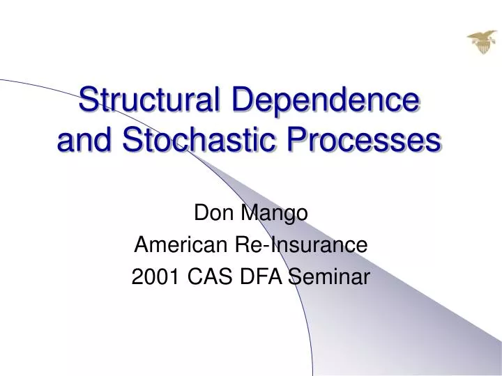 structural dependence and stochastic processes