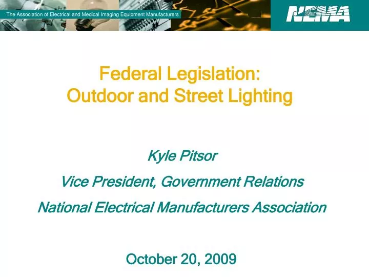 federal legislation outdoor and street lighting