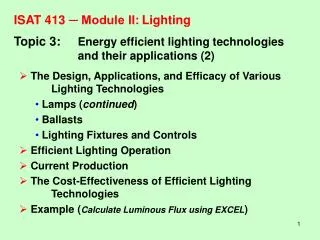 ISAT 413 ? Module II:	Lighting