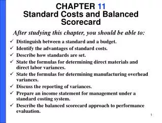 CHAPTER 11 Standard Costs and Balanced Scorecard