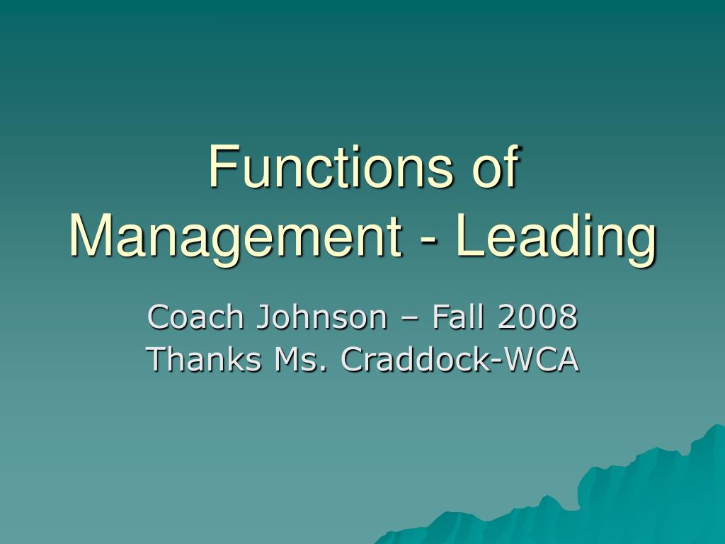 PPT - Functions of Management - Leading PowerPoint Presentation, free ...