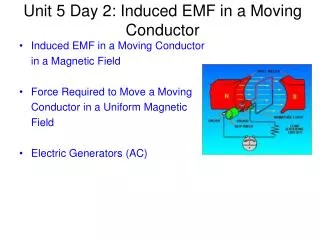 Unit 5 Day 2: Induced EMF in a Moving Conductor