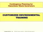 Customized Training for Contingency Planning in Hazardous Waste Management - slide 1