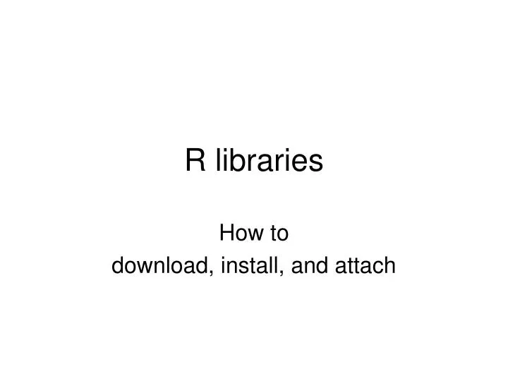 r libraries