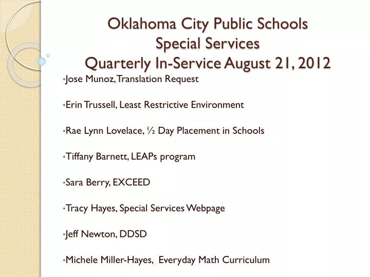 oklahoma city public schools special services quarterly in service august 21 2012