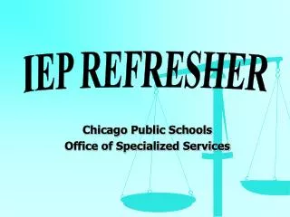 Chicago Public Schools Office of Specialized Services