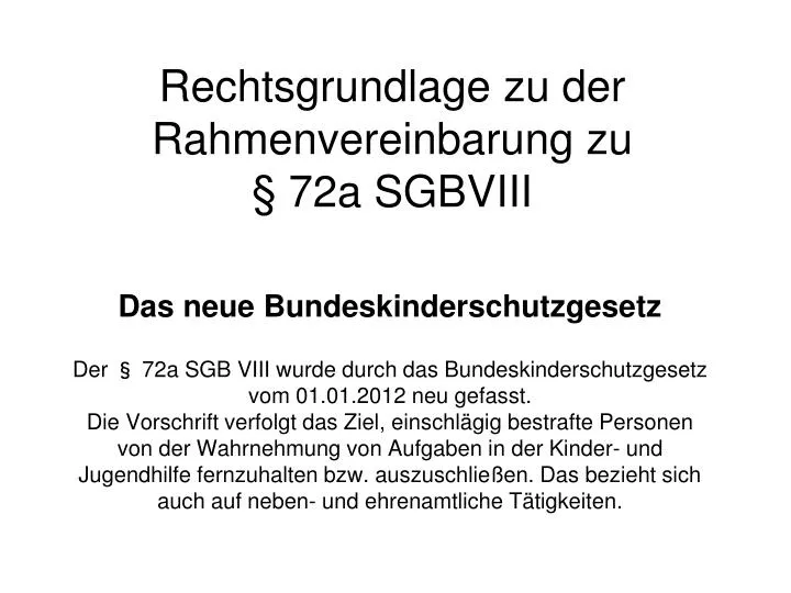 rechtsgrundlage zu der rahmenvereinbarung zu 72a sgbviii