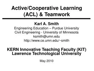 Active/Cooperative Learning (ACL) &amp; Teamwork