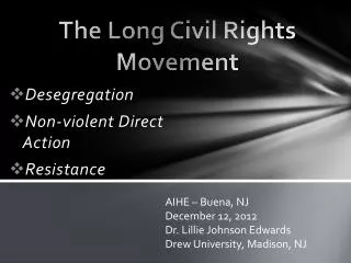 The Long Civil Rights Movement