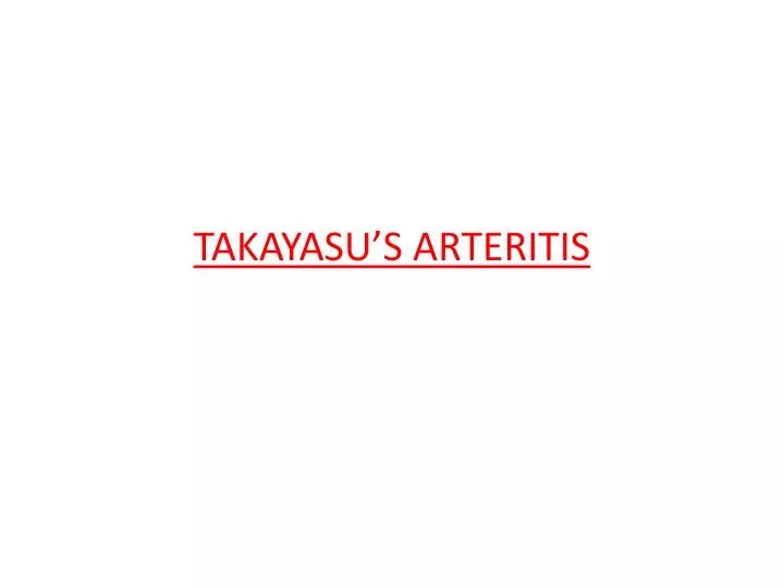 takayasu s arteritis