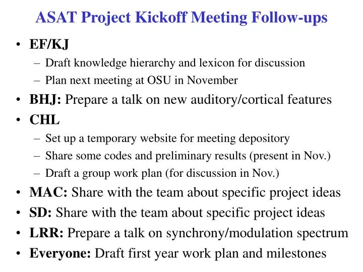 asat project kickoff meeting follow ups