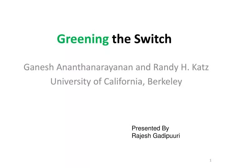 greening the switch