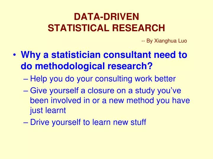 data driven statistical research by xianghua luo