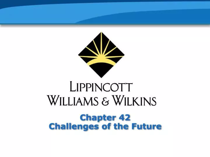 chapter 42 challenges of the future