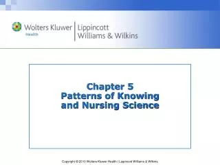Chapter 5 Patterns of Knowing and Nursing Science