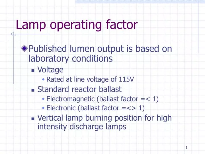 lamp operating factor