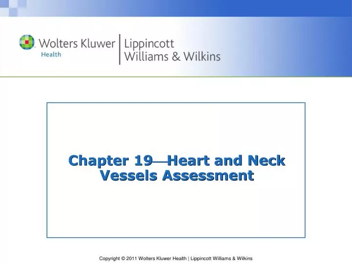 chapter 19 heart and neck vessels assessment