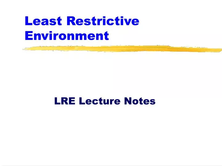 least restrictive environment