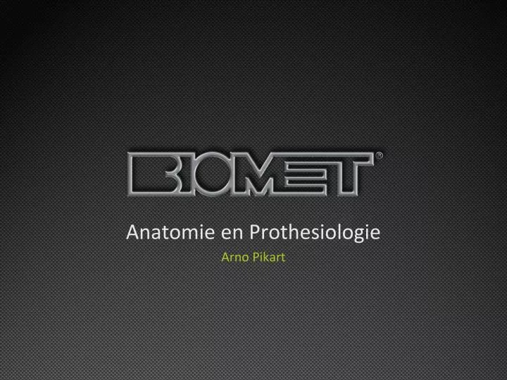 anatomie en prothesiologie arno pikart