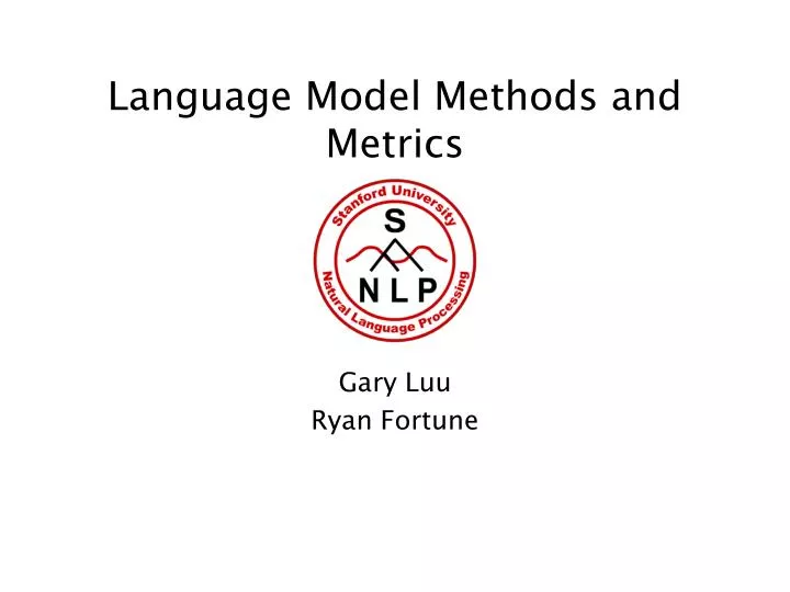 language model methods and metrics