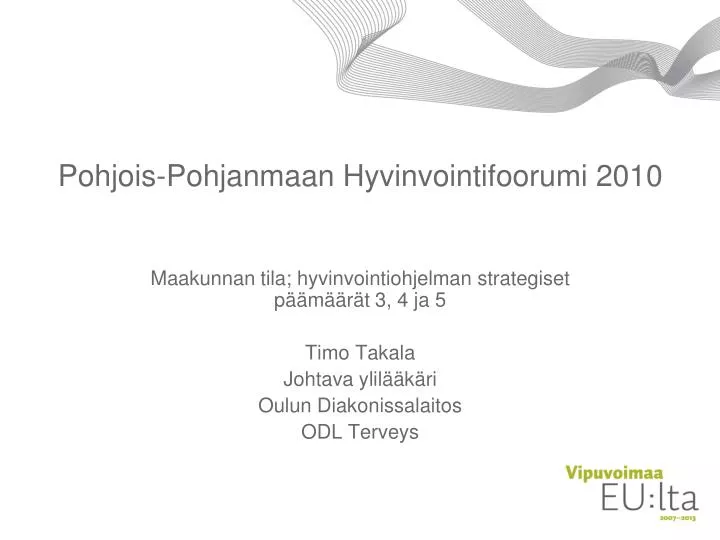 pohjois pohjanmaan hyvinvointifoorumi 2010