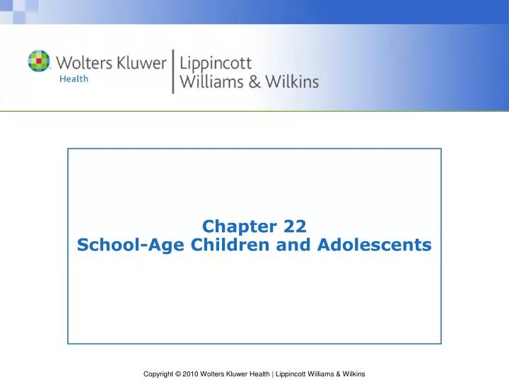 chapter 22 school age children and adolescents