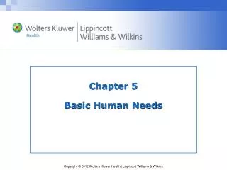 Chapter 5 Basic Human Needs