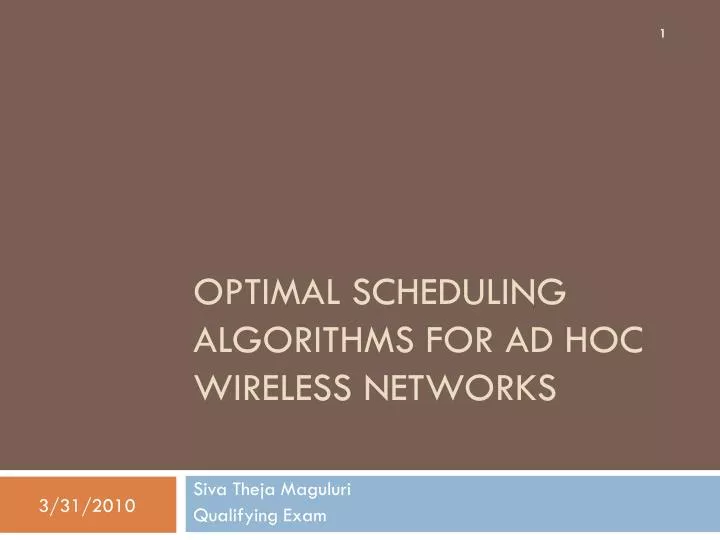 optimal scheduling algorithms for ad hoc wireless networks