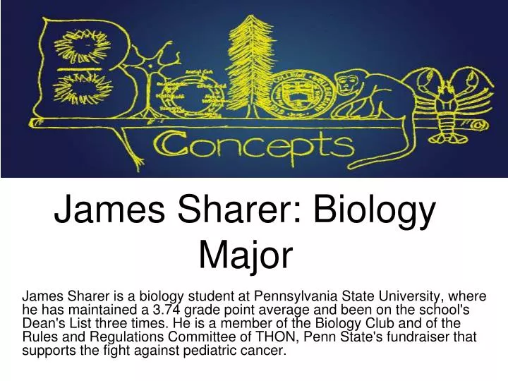 james sharer biology major
