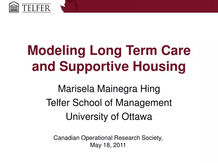 modeling long term care and supportive housing