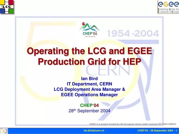 operating the lcg and egee production grid for hep