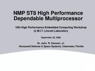 NMP ST8 High Performance Dependable Multiprocessor