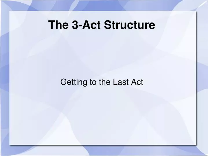 the 3 act structure