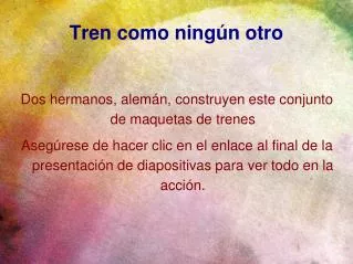 tren como ning n otro