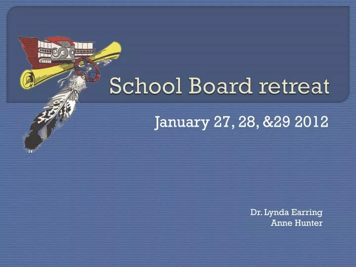 school board retreat
