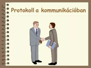 protokoll a kommunik ci ban