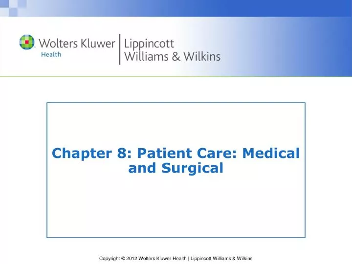 chapter 8 patient care medical and surgical