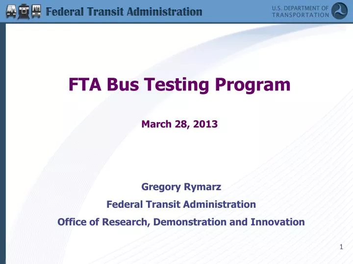 fta bus testing program march 28 2013