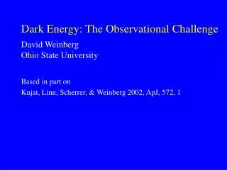 Dark Energy: The Observational Challenge