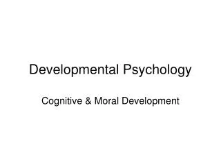 Developmental Psychology