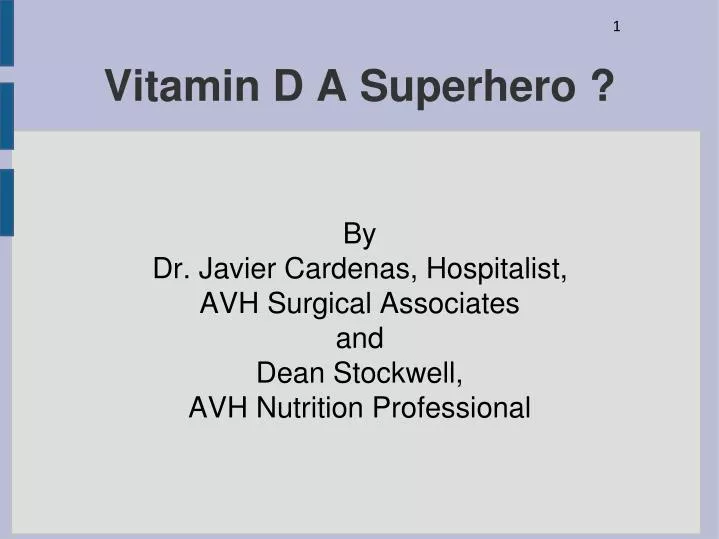 vitamin d a superhero
