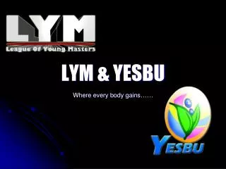 LYM &amp; YESBU