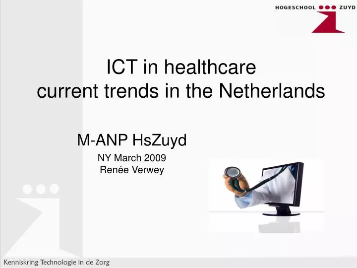ict in healthcare current trends in the netherlands