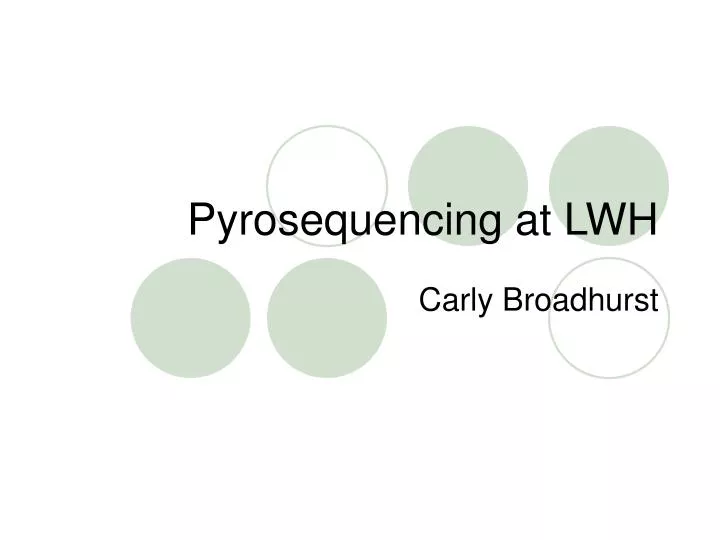 pyrosequencing at lwh