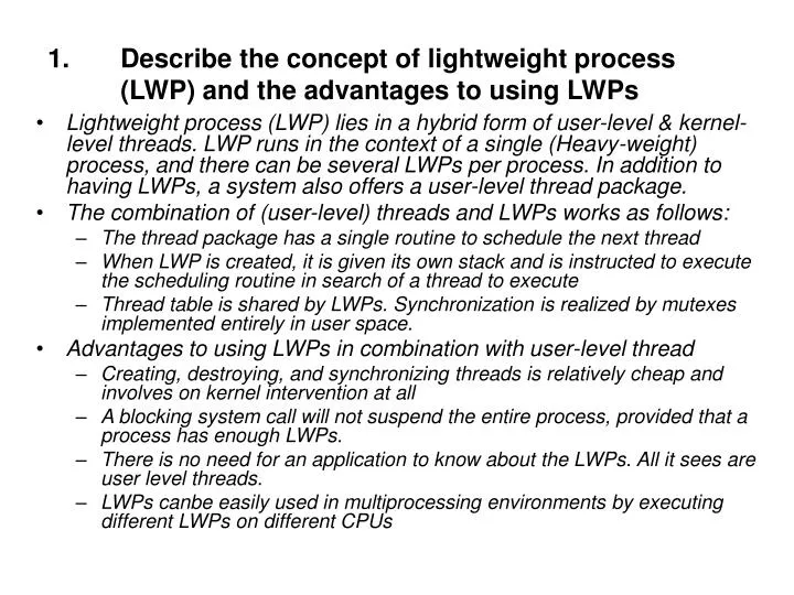 describe the concept of lightweight process lwp and the advantages to using lwps