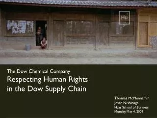 The Dow Chemical Company Respecting Human Rights in the Dow Supply Chain