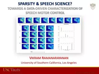 SPARSITY &amp; SPEECH SCIENCE? TOWARDS A DATA-DRIVEN CHARACTERIZATION OF SPEECH MOTOR CONTROL