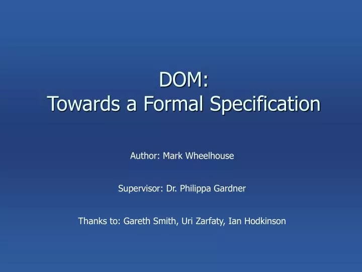 dom towards a formal specification